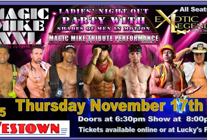 All Male Revue – Ladies Night Out with the  Magic Mike Tribute Performance