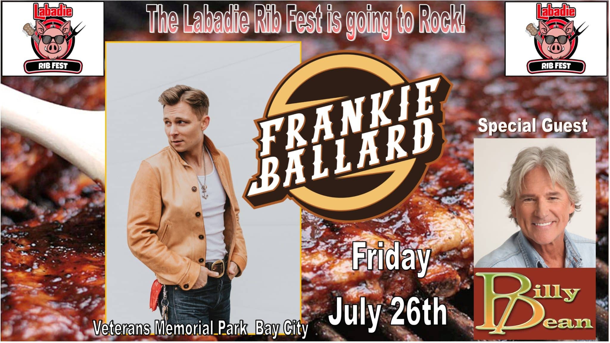 FRANKIE BALLARD wsg Billy Dean at The Labadie Rib Fest evertix.io